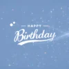 キラキラな光の軌跡で「Happy Birthday」【ライトブルー背景】